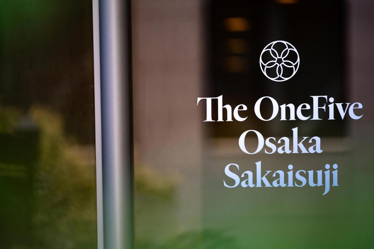 The Onefive Osaka Sakaisuji Hotel Exterior photo